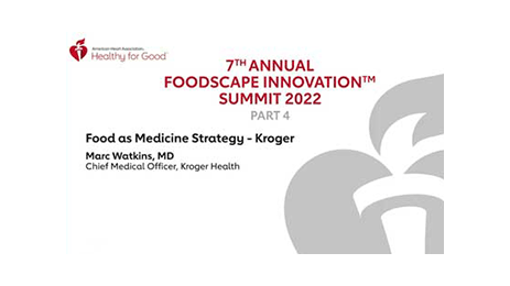 2022 Summit Food as Medicine Strategy Part 4