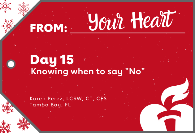Day 15 - Knowing when to say "No"
