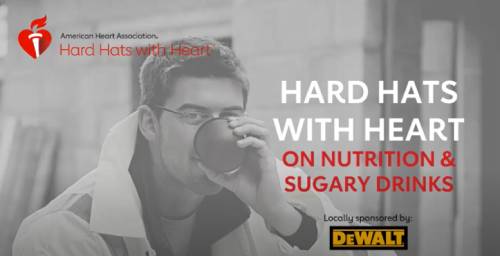 Hard Hats with Heart on Nutrition & Sugary Drinks