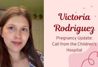 CHD Survivor Victoria Rodriguez Video Diaries - Call from the Children's Hospital
