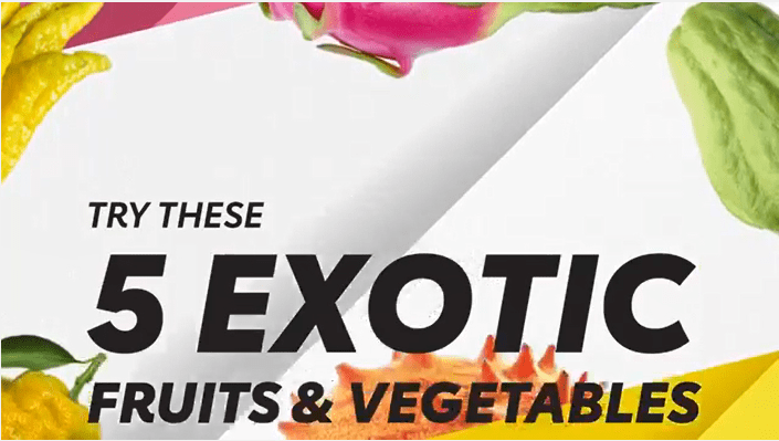 Try these 5 Exotic Fruits & Vegetables