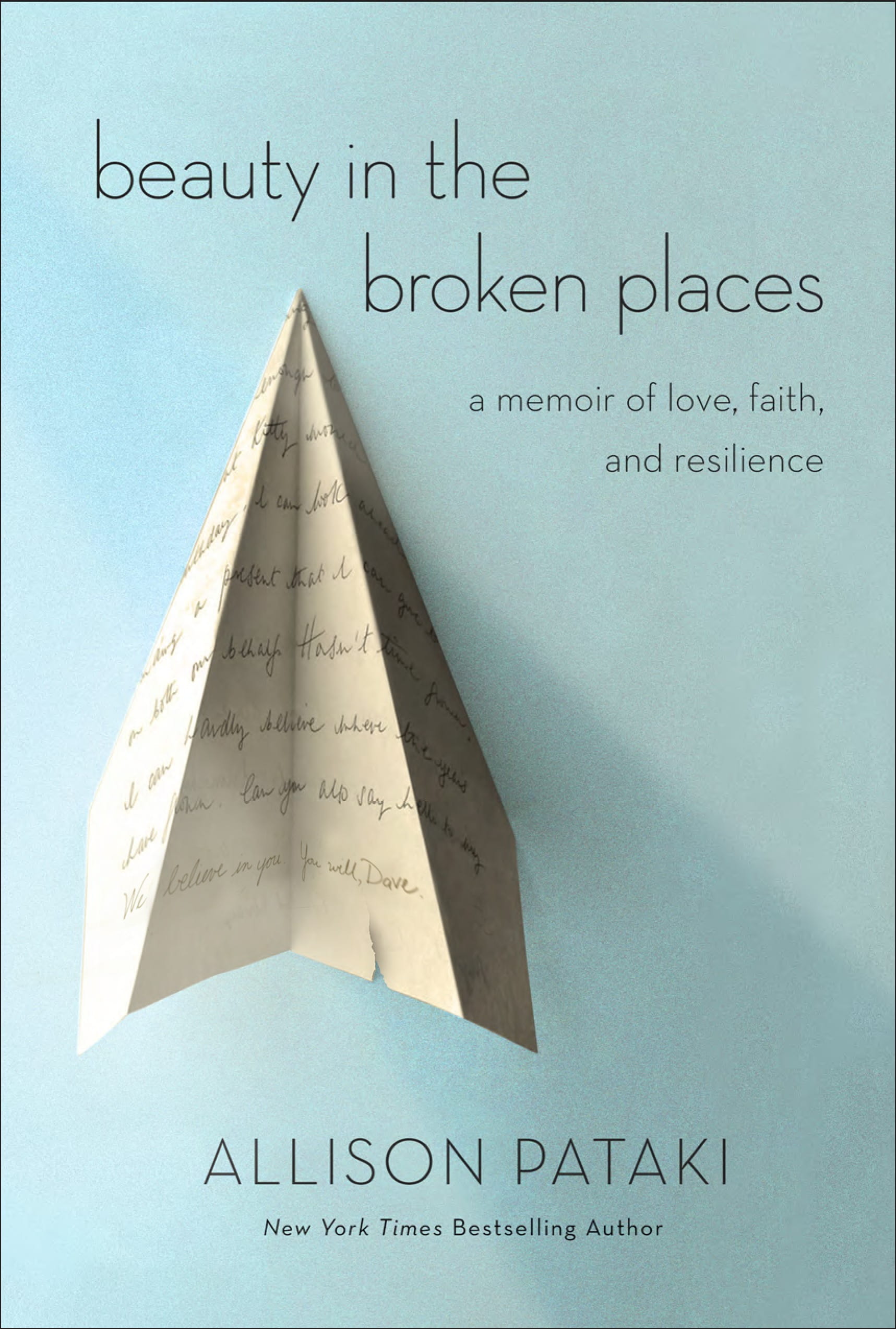 Beauty in the Broken Places, a memoir by Dave Levy's wife Allison Pataki.