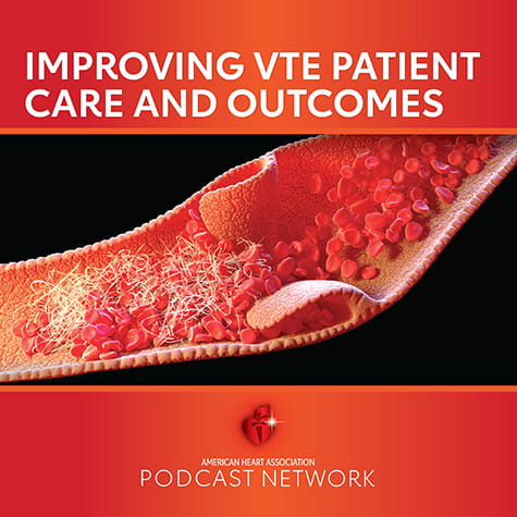 Improving VTE Patient Care & Outcomes show card