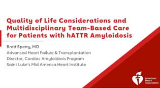 Quality of Life Considerations and Multidisciplinary Team-Based Care for Patients with hATTR 