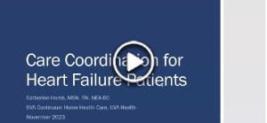Week 2 Improving Care Coordination for Heart Failure Patients