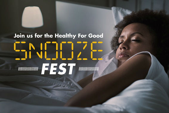 Join us for the Healthy For Good SnoozeFest