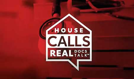 House Calls - Real Docs Talk