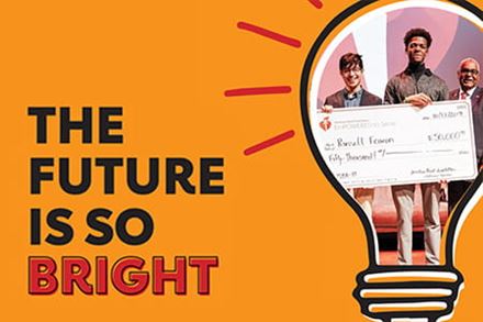 The phrase "The Future Is So Bright" is on an orange background next to a lightbulb illustration with a photo inside of three diverse men holding an oversized check for $50,000 The phrase "The Future Is So Bright" is on an orange background next to a lightbulb illustration with a photo inside of three diverse men holding an oversized check for $50,000