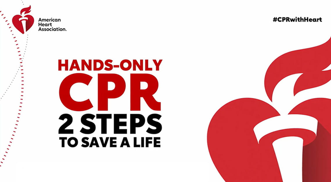  Learn Hands-Only CPR, the two steps to save a life
