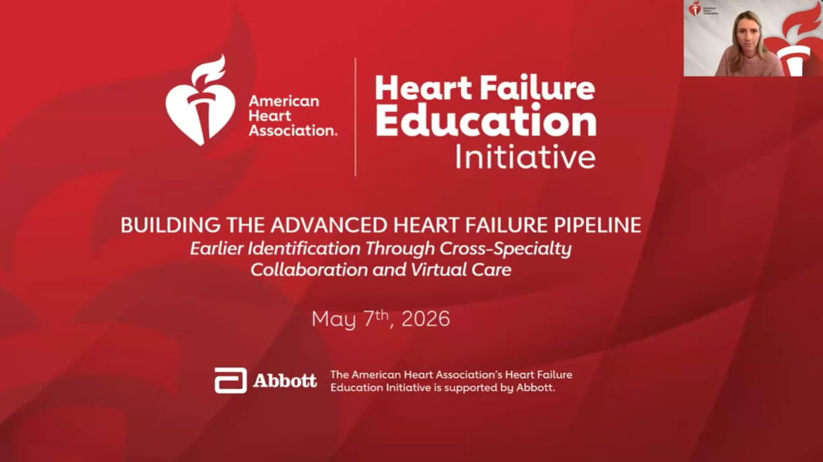 HF Education - Building the Advanced Heart Failure Pipeline Webinar