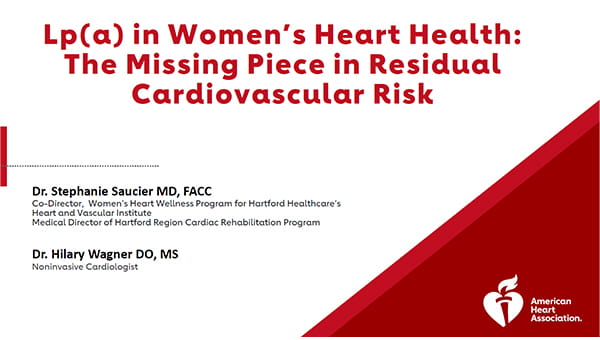 Lp(a) in Women's Heart Health: The Missing Piece in Residual Cardiovascular Risk Webinar Title Slide