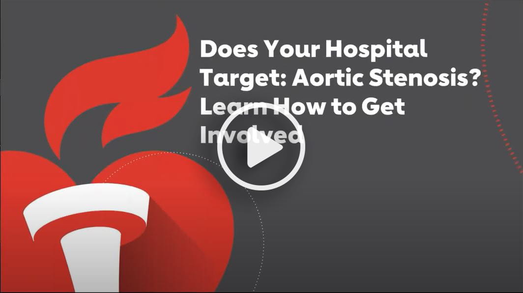 Title Slide: Does Your Hospital Target Aortic Stenosis? Learn How to Get Involved